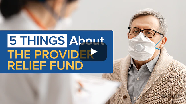 '5 Things About the Provider Relief Fund' in blue text with a doctor and her patient in the background