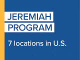 Jeremiah Program has 7 locations in the U.S.