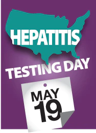 Hepatitis Testing Day (May 19) badge.