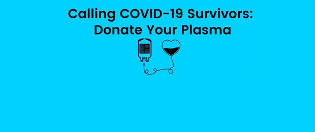Icon of blood donation bag with text that reads "Calling COVID-19 Survivors: Donate Your Plasma"